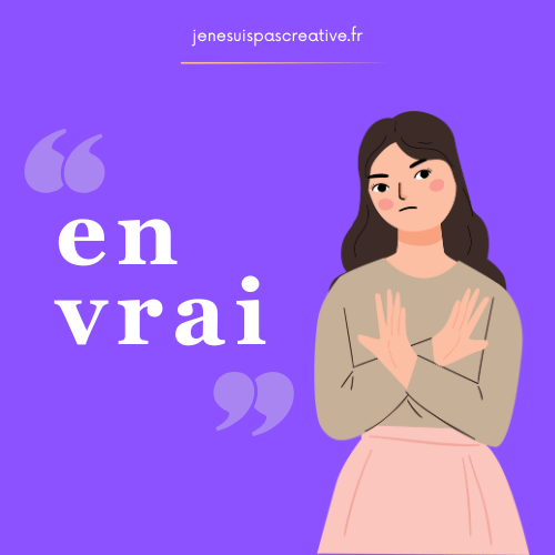 Illustration d'une femme avec une expression de désaccord, sur fond violet, accompagnée du texte 'en vrai'.